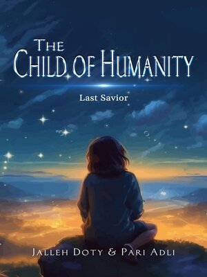 cover image of The Child of Humanity